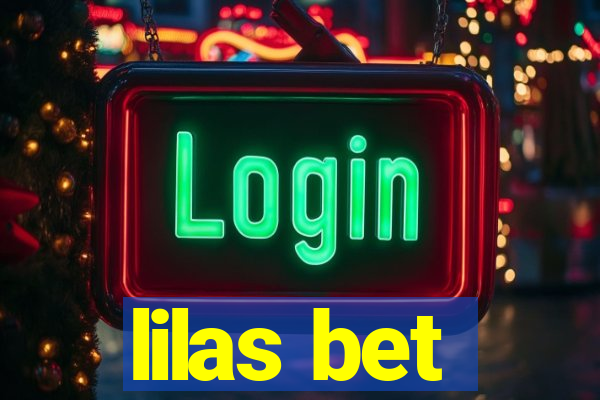 lilas bet